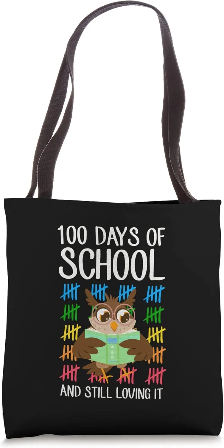 100 Days Of School And Still Loving It Reading Owl Tallies Tote Bag