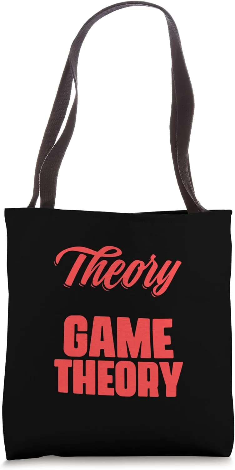 A Game Theory Student Mathematician Logical Thinker Tote Bag