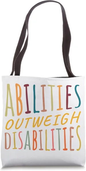 Abilities Outweigh Disabilities Behavior Therapy Tote Bag