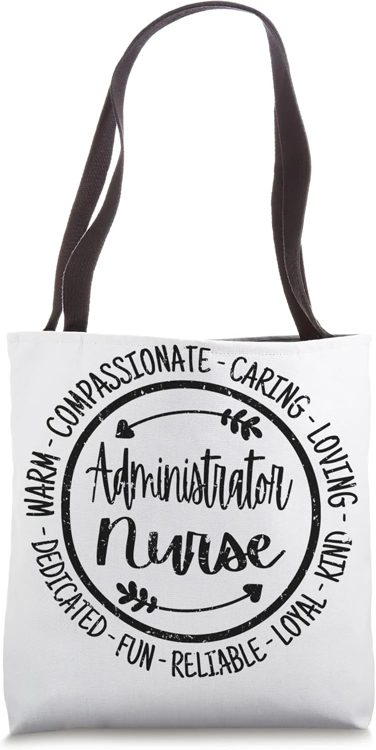 Administrator Nurse Life Nursing Admin Squad Appreciation Tote Bag