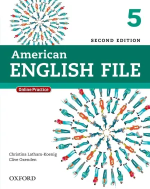 American English File Second Edition: Level 5 Student Book: With Online Practice 2nd Revised ed. Edition