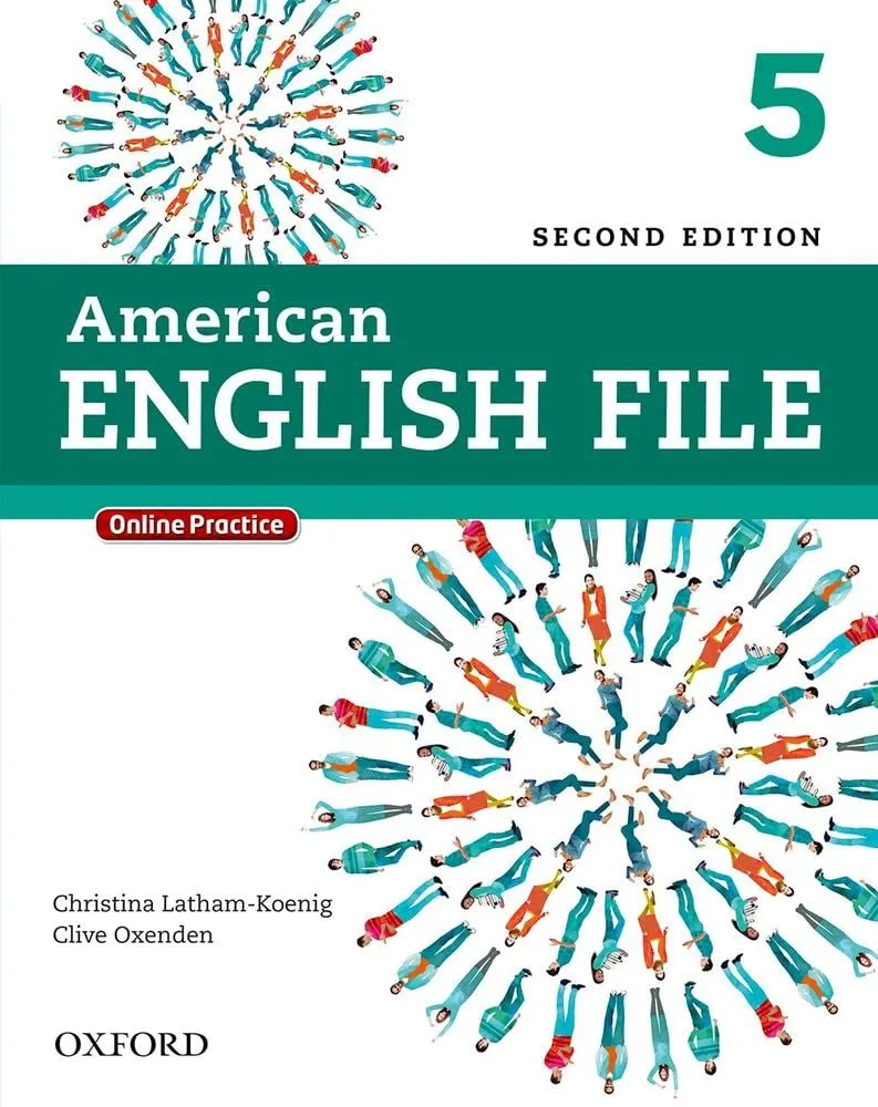 American English File Second Edition: Level 5 Student Book: With Online Practice 2nd Revised ed. Edition
