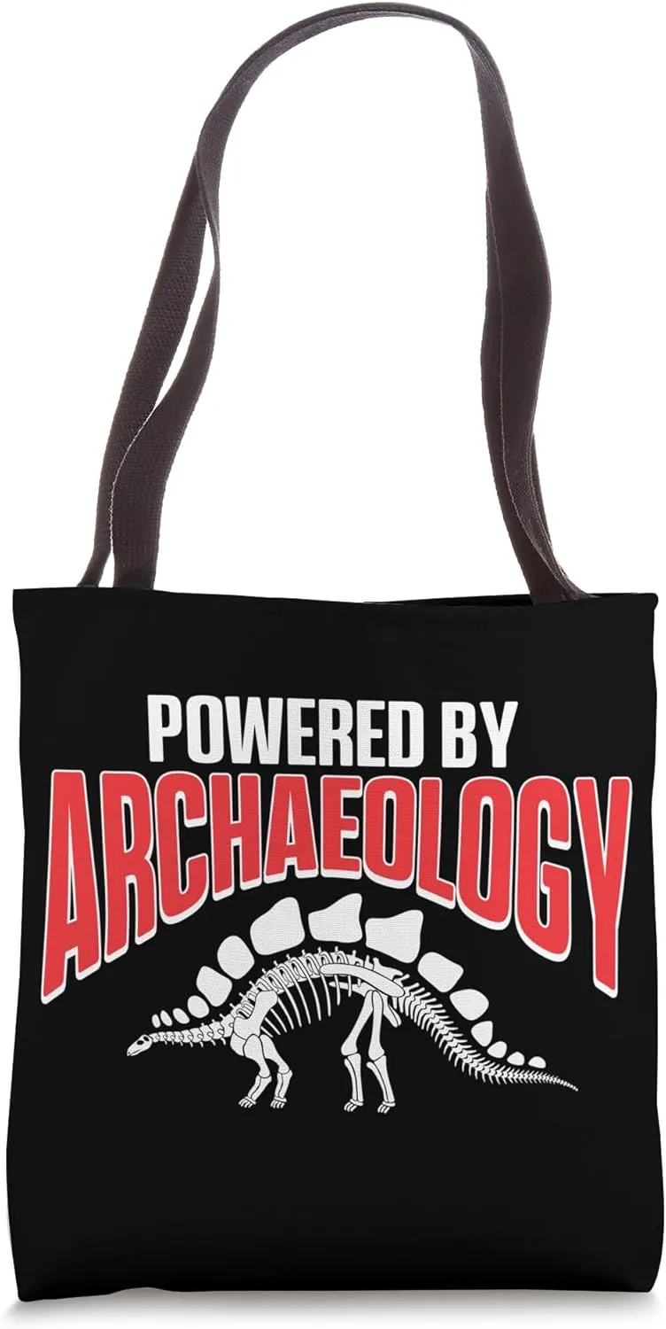 Archaeologist Powered By Archaeology Tote Bag