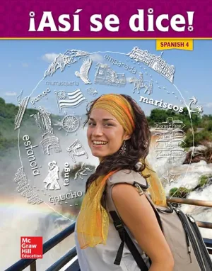 Asi se dice! Level 4, Student Edition (SPANISH) 1st Edition