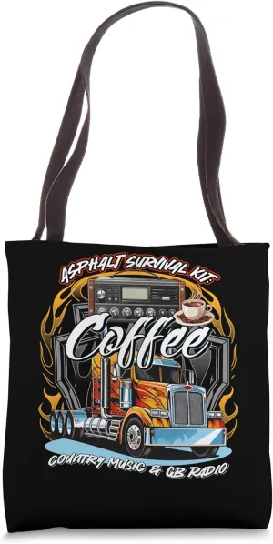 Asphalt Survival Coffee Country Music CB Radio Trucker Funny Tote Bag