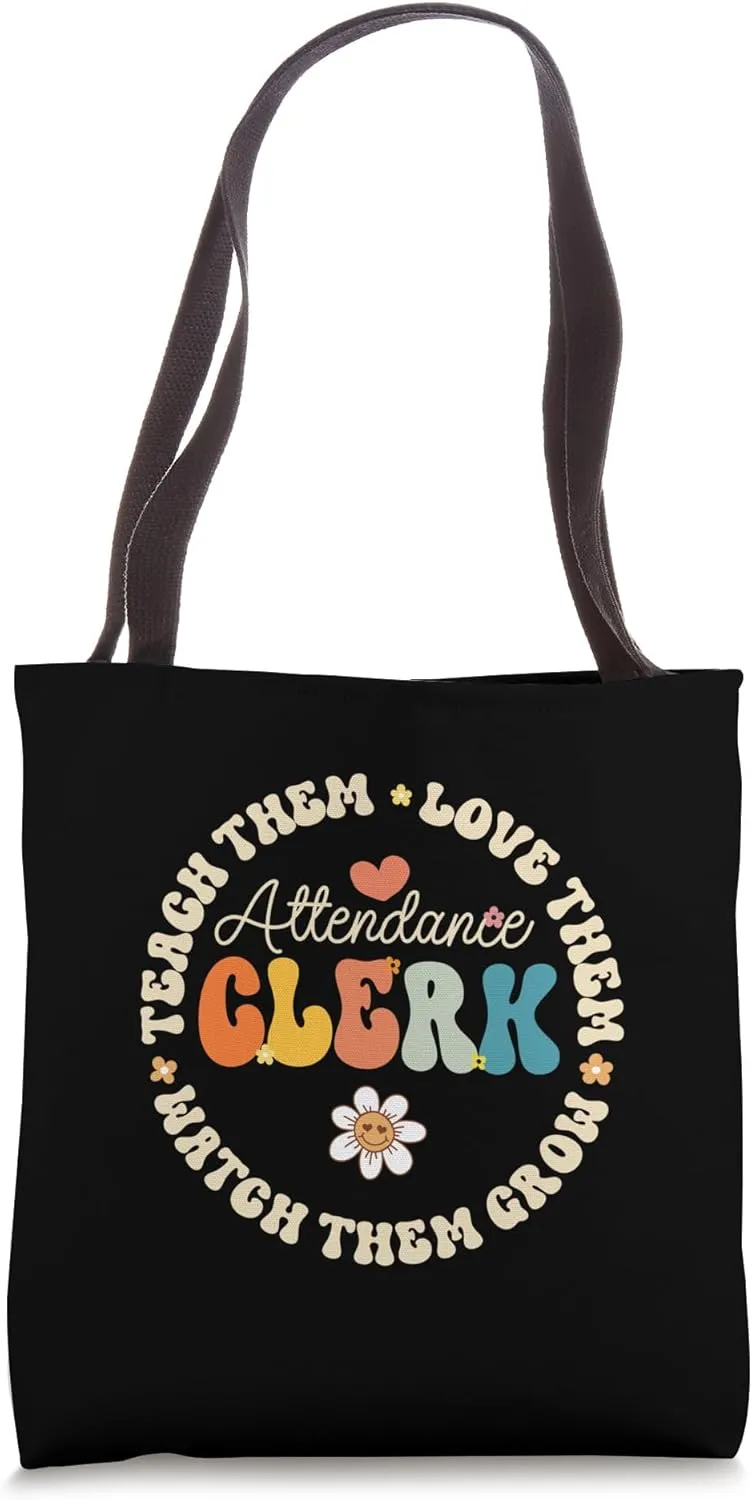 Attendance Clerk– Class Attendance Office Workers Clerk Tote Bag