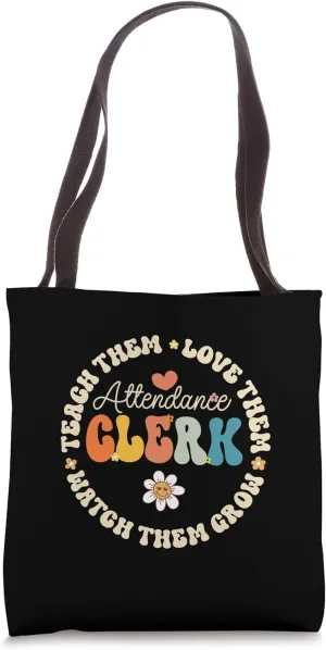 Attendance Clerk– Class Attendance Office Workers Clerk Tote Bag