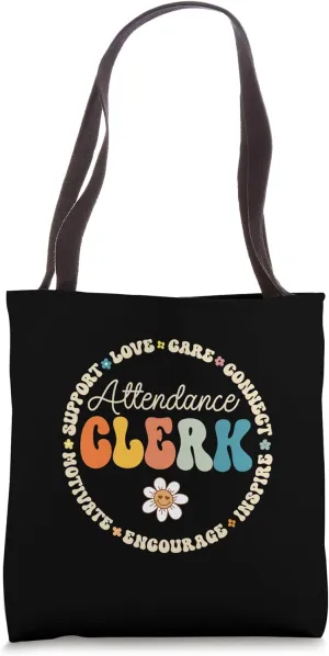 Attendance Clerk– Class Attendance Office Workers Clerk Tote Bag