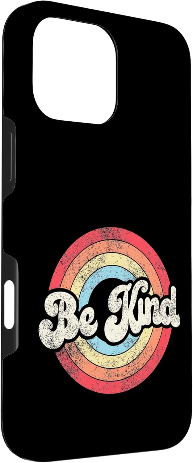 Be Kind Women Positive Inspirational Kindness Retro Vintage Case for iPhone 16 Pro Max