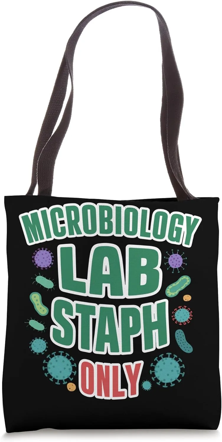 Biologist Microbiologist Microbiology Lab Staph Biology Tote Bag