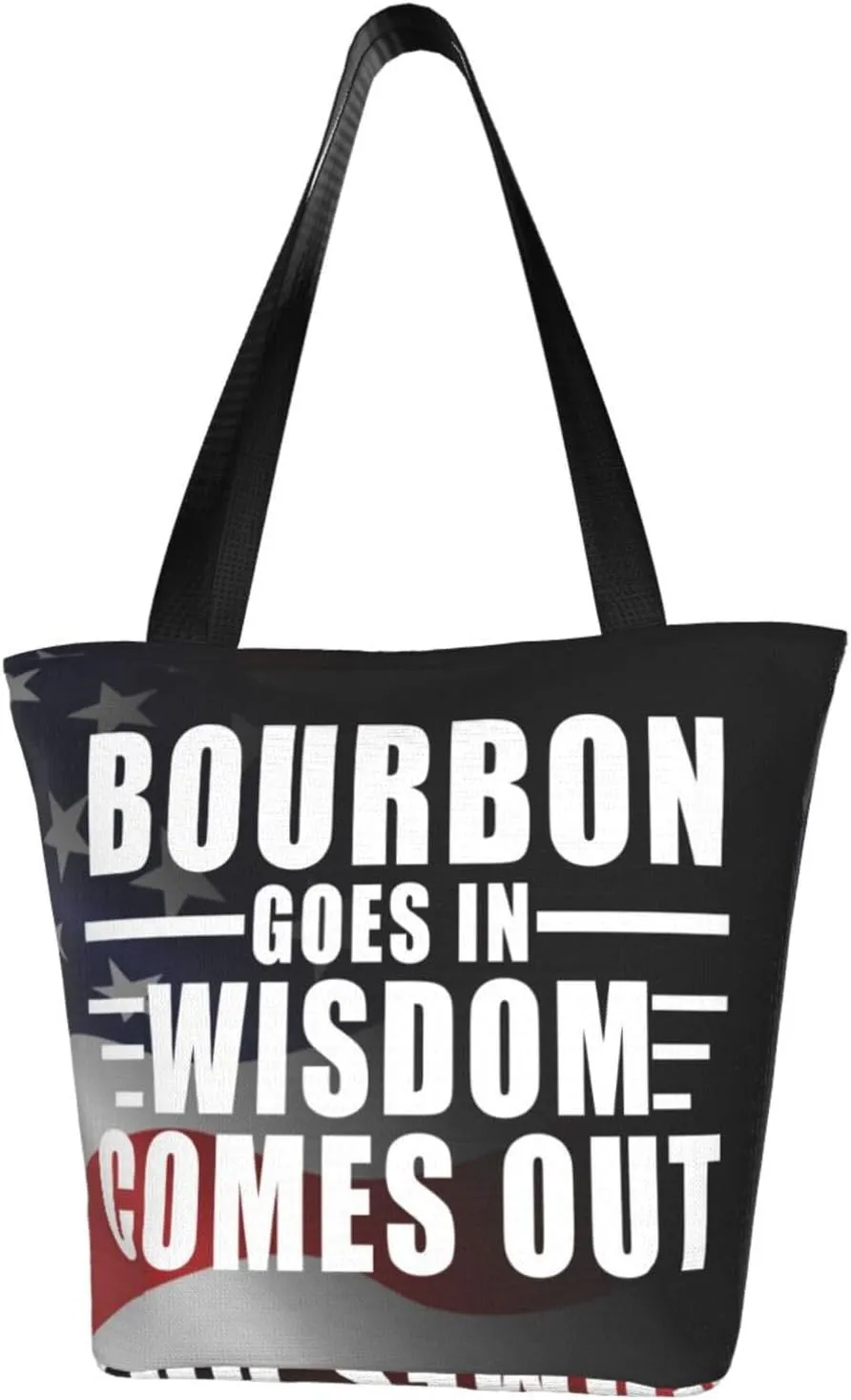Bourbon Goes In Wisdom Comes Out Fashion Shoulder Bag Large Capacity For Man Or Woman