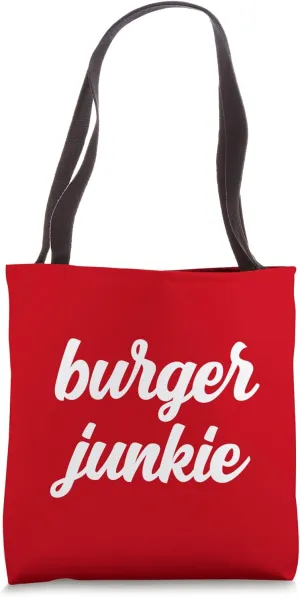 Burger Junkie Funny Hamburger Beef Meat Cheese Cheeseburger Tote Bag