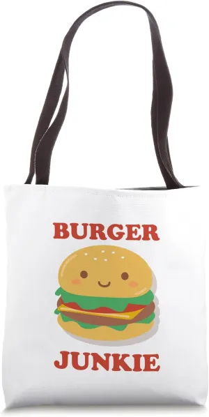 Burger Junkie Funny Hamburger Lover Cheeseburger Patty Buns Tote Bag
