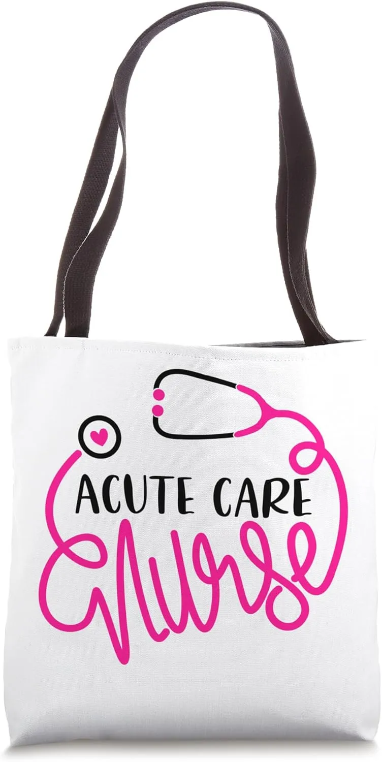 Critical Care Nursing Department RN Cute Acute Care Nurse Tote Bag