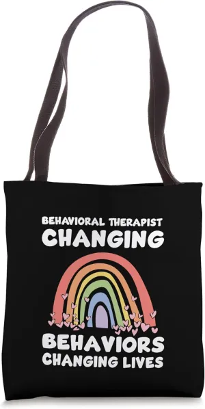 Cute Behavioral Therapist Saying Behavior Specialist Tote Bag