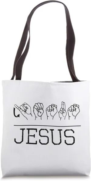 Deaf Christian Faith Name of Jesus ASL Sign Language Shirt Tote Bag