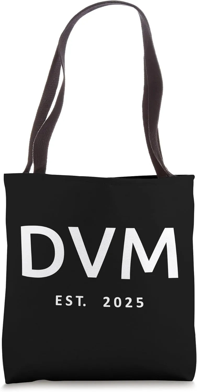 DVM Est. 2025 Veterinarian Doctor Of Veterinary Medicine Vet Tote Bag