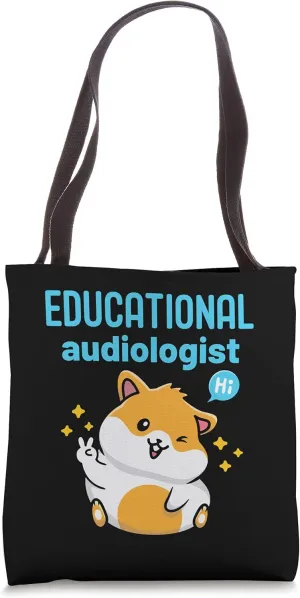 Educational Audiologist Audiology School Hearing Auditory Tote Bag
