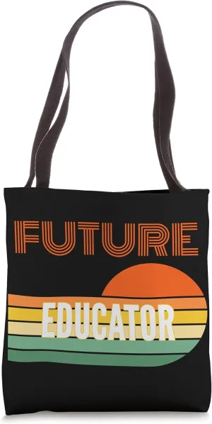 Educator Gifts, Future Educator Tote Bag