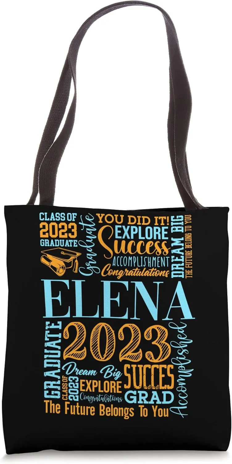 Elena Class Of 2023 Graduate Diploma Accomplishment Success Tote Bag
