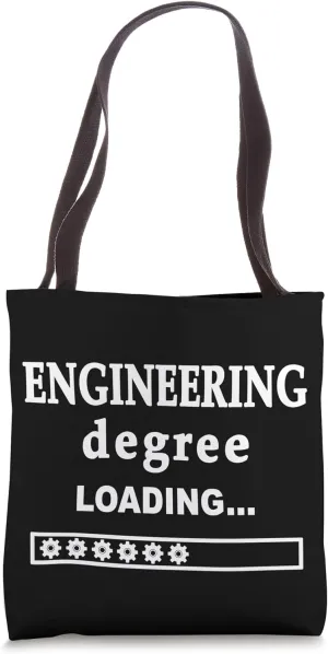Engineering Degree Loading Engineering Student Graduation Tote Bag