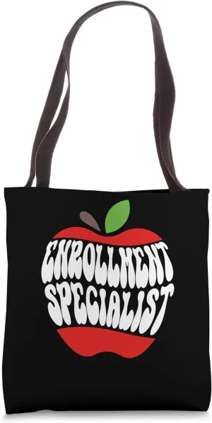 Enrollment Specialist Student Admissions Advocate Registrar Tote Bag