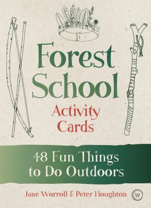 Forest School Activity Cards: 48 Fun Things to Do Outdoors Cards – March 23, 2020