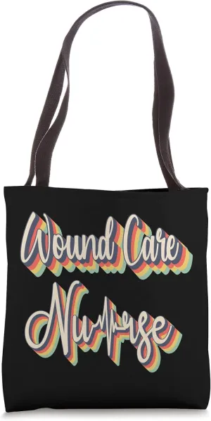 Funny Vintage Wound Care Nurse | Nursing Wound Ostomy Nurse Tote Bag