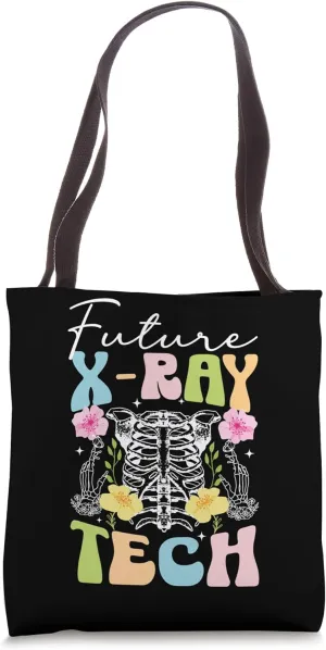 Future X-Ray Tech In Progress X-Ray Technologist Student Tote Bag