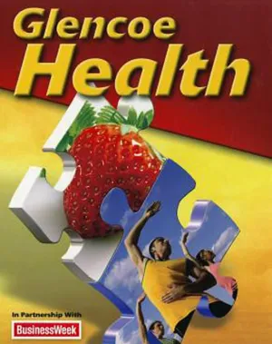 Glencoe Health Student Edition 2011 1st Edition
