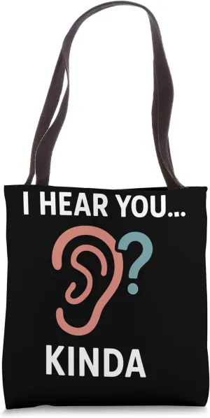 Hearing Loss Awareness Deaf Culture ASL Student Cochlear Tote Bag