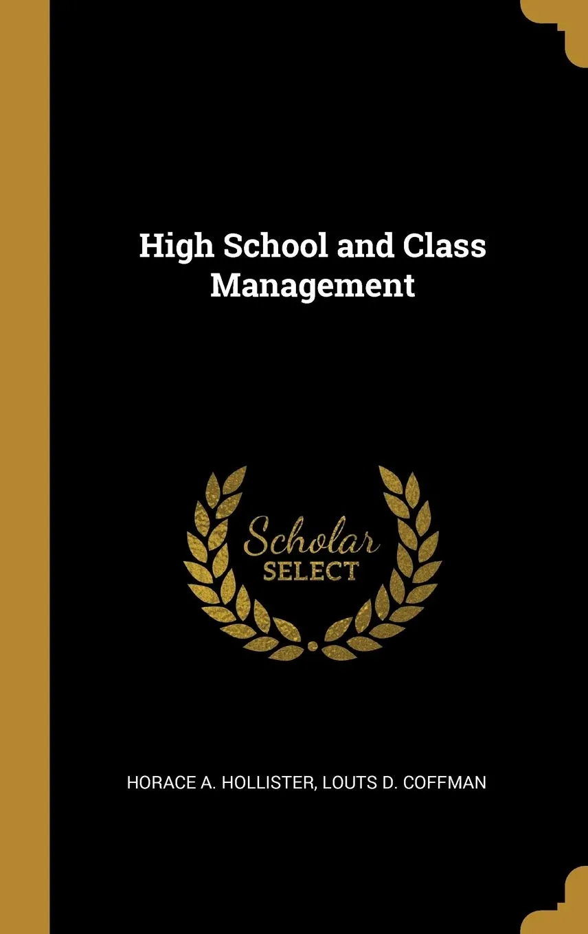 High School and Class Management Hardcover – March 5, 2019