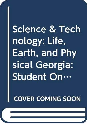 Holt Science & Technology: Life, Earth, and Physical Georgia: Student One-Stop CD-ROM Life 2008 1st Edition