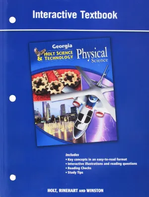 Holt Science and Technology: Life, Earth, and Physical: Student Interactive Textbook Physical Paperback – Student Edition, January 1, 2008