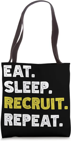 HR Manager Eat Sleep Recruit Repeat HR Officer HR Recruiter Tote Bag
