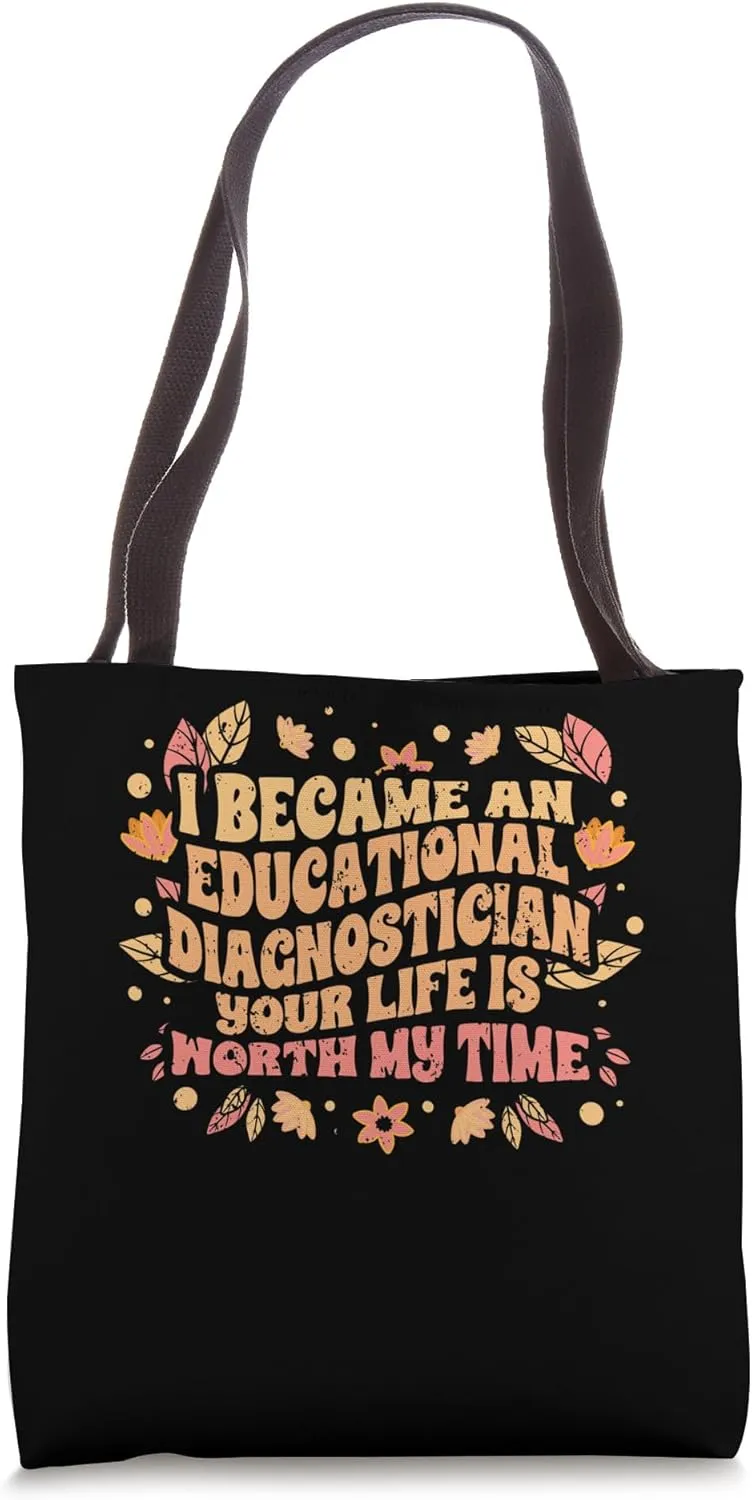 I Became An Educational Diagnostician Vintage SPED Teachers Tote Bag