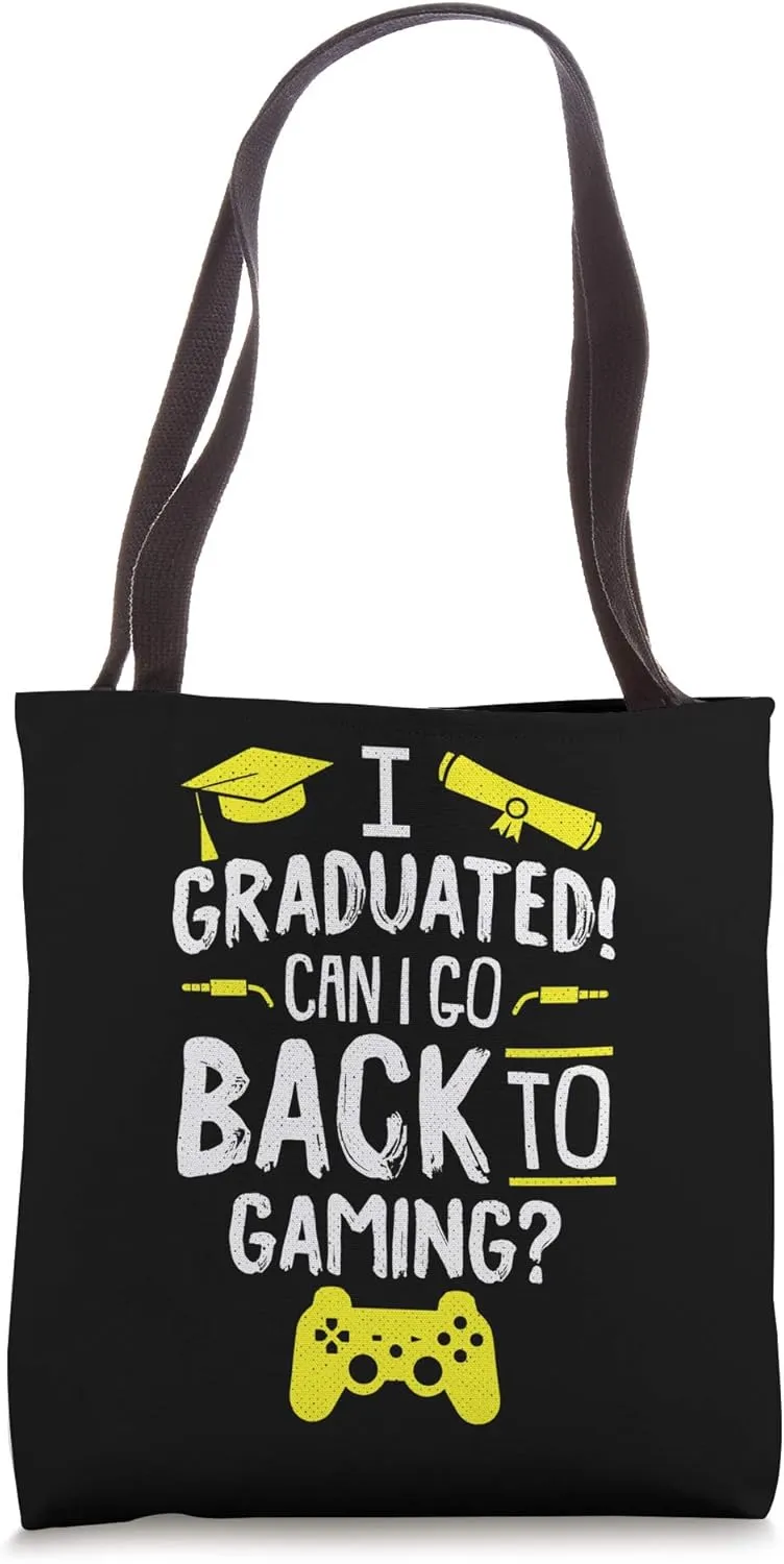 I Graduated PHD Funny Gaming PH.D Candidate Student Gamer Tote Bag