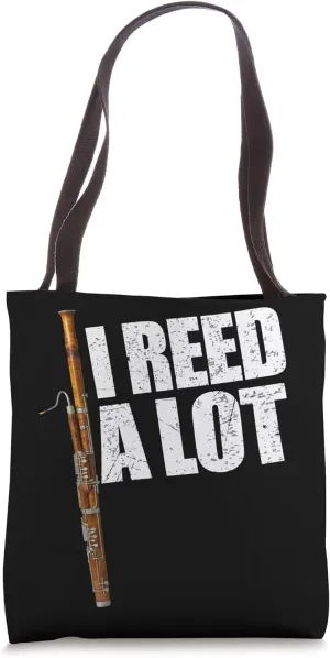 I Reed A Lot, Reeds Pun Funny Bassoon Player Gift Tote Bag