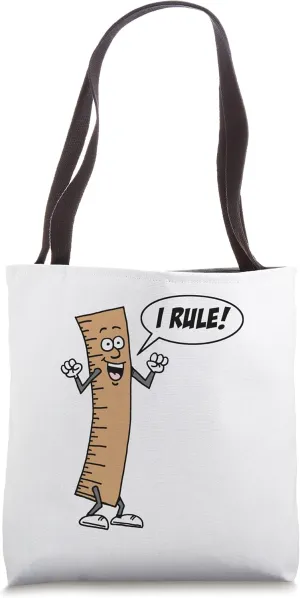 I Rule Funny Ruler Pun School Teacher Student Tote Bag
