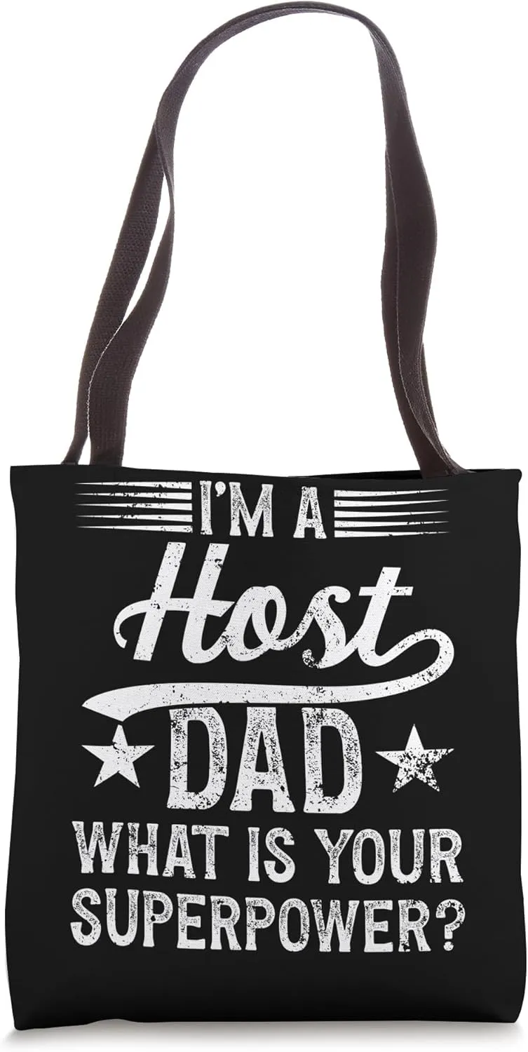 I'm A Host Dad Host Father Exchange Student Tote Bag