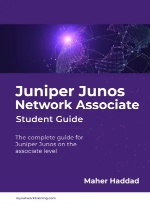 Juniper Junos Network Associate - Student Guide: The complete guide for Juniper Junos on the associate level Paperback – February 15, 2024