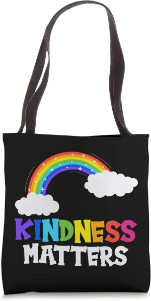 Kindness Matters Rainbow Inclusion Diversity Anti-Bullying Tote Bag