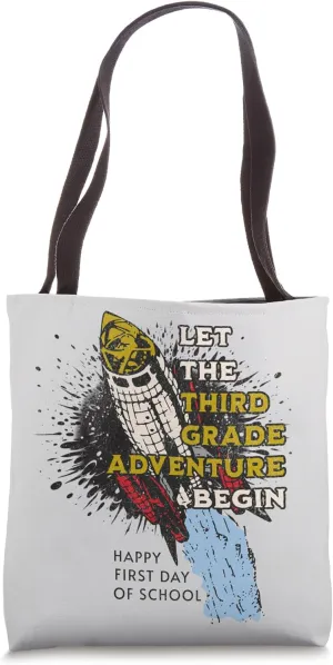 Let the Third Grade Adventure Begin 3rd Grade Student Tote Bag