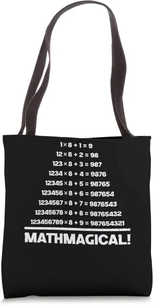 Mathemagical funny calculation Geek equation study solve Tote Bag