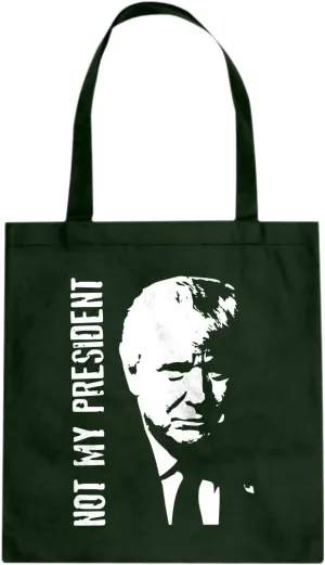 Not My President Donald Trump Cotton Canvas Tote Bag