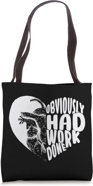Obviously Had Work Done Open Heart Surgeon Cardiologist Fan Tote Bag