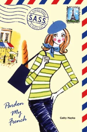 Pardon My French (Turtleback School & Library Binding Edition) Library Binding – November 3, 2005