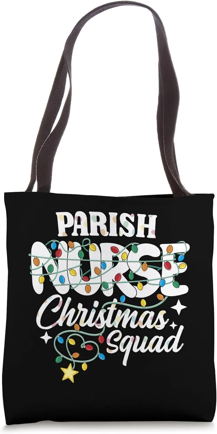 Parish Nurse Christmas Squad Faith Community Nursing NP RN Tote Bag