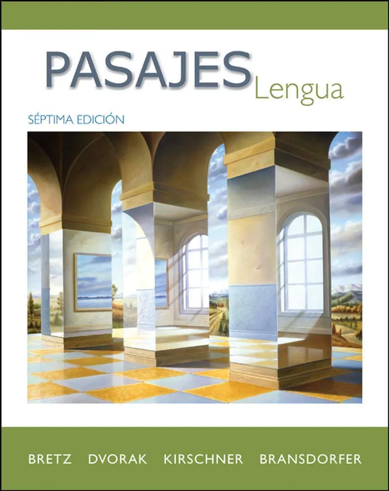 Pasajes: Lengua (Student Edition) 7th Edition