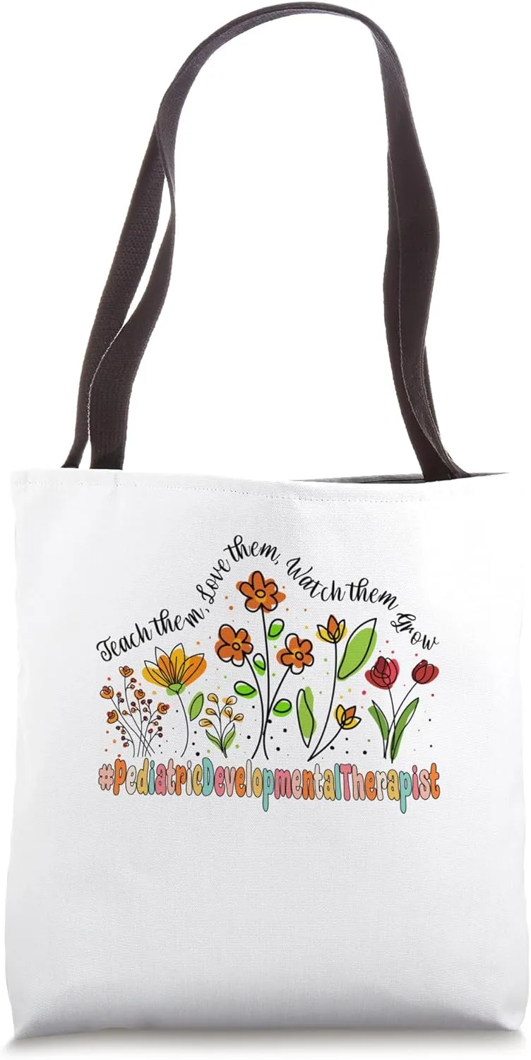 Pediatric Developmental Therapist Appreciation Week School Tote Bag
